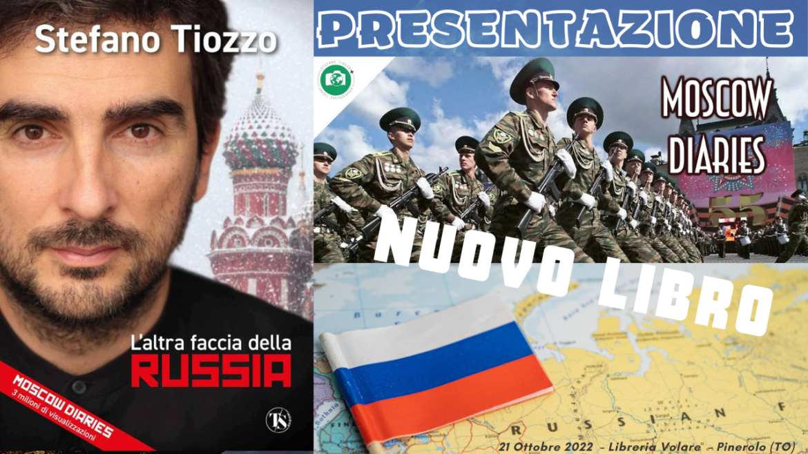 Presentazione de ” L’altra faccia della Russia” il nuovo libro del famoso Youtuber Stefano Tiozzo